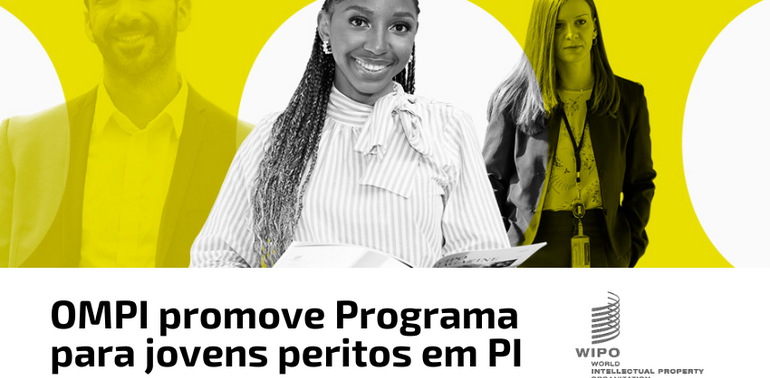 OMPI promove Programa para Jovens Especialistas em PI