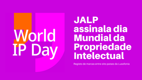 JALP assinala dia Mundial da Propriedade Intelectual