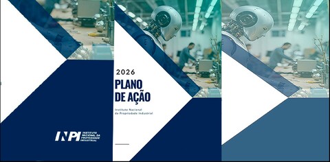 INPI Brasil divulga seu Plano de Ação 2026 com metas e indicadores